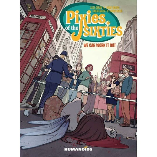 Pixies of the Sixties: We Can Work It Out (Pixies of the Sixties, 2) [Gezlin & Bozino]