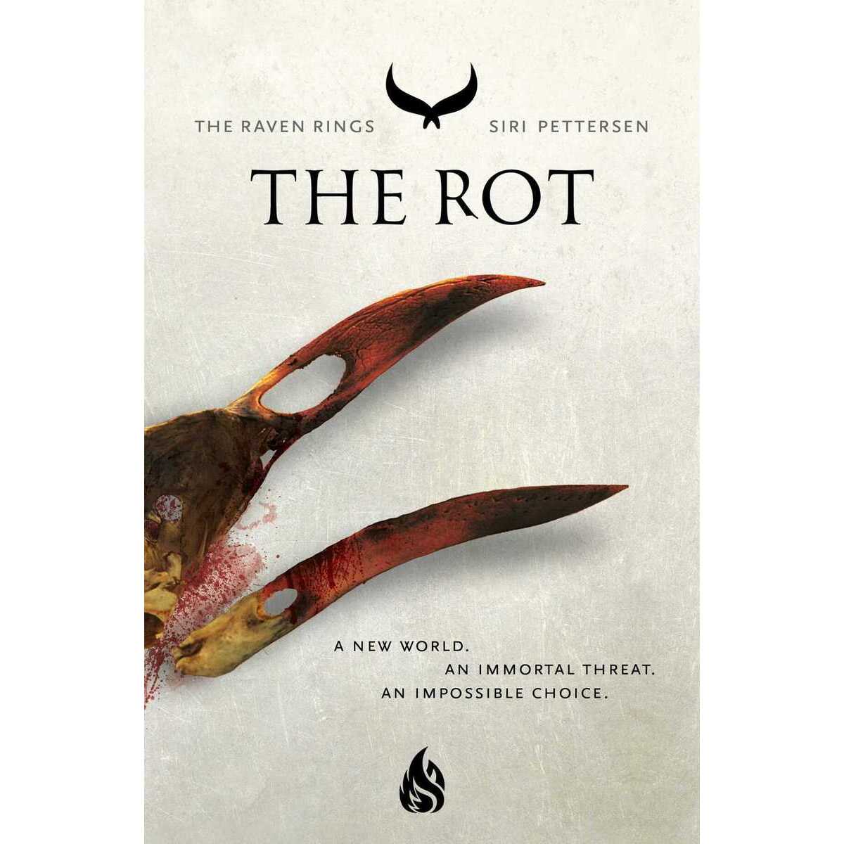 The Rot (The Raven Rings, 2) [Pettersen, Siri]