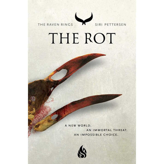 The Rot (The Raven Rings, 2) [Pettersen, Siri]