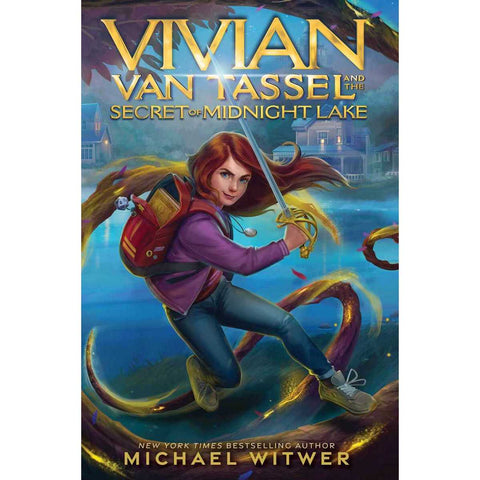 Vivian Van Tassel and the Secret of Midnight Lake [Witwer, Michael]