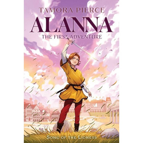 Alanna: The First Adventure (Song of the Lioness, 1) [Pierce, Tamora]