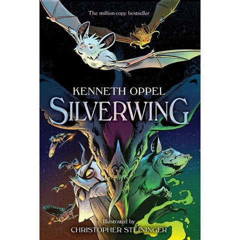 Silverwing: The Graphic Novel (Silverwing Trilogy, 1) [Oppel, Kenneth & Steininger, Christopher]