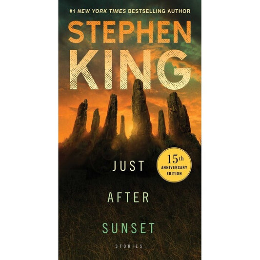 Just After Sunset: Stories [King, Stephen]