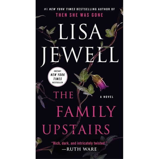 The Family Upstairs [Jewell, Lisa]
