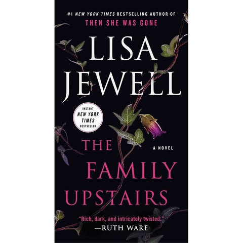 The Family Upstairs [Jewell, Lisa]