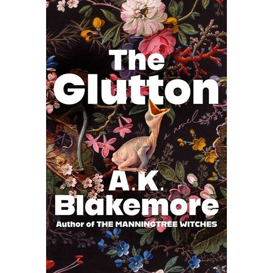 The Glutton [Blakemore, A K]