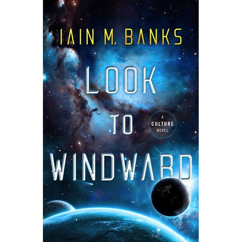 Look to Windward [Banks, Iain M]