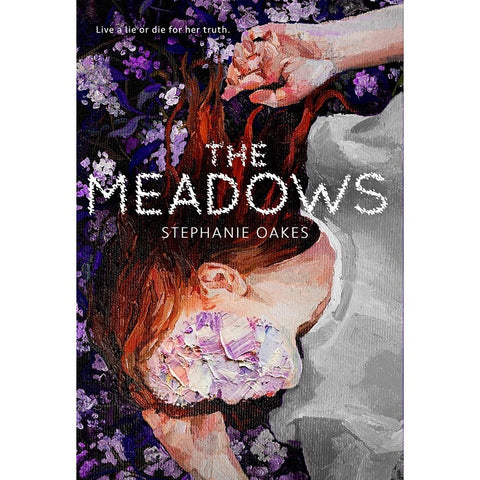 The Meadows [Oakes, Stephanie]