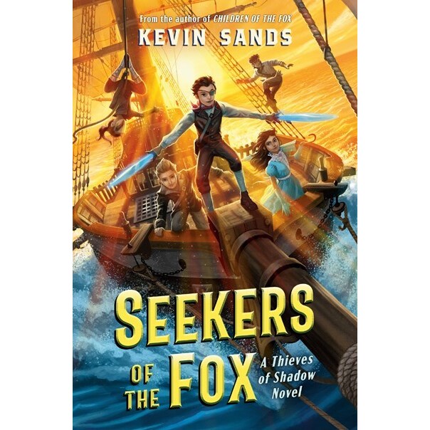 Seekers of the Fox (Thieves of Shadow, 2) [Sands, Kevin]