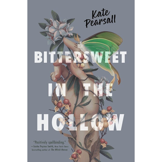 Bittersweet in the Hollow [Pearsall, Kate]