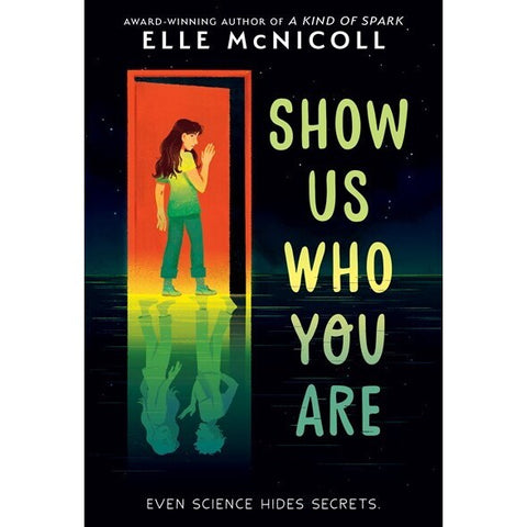 Show Us Who You Are [McNicoll, Elle]