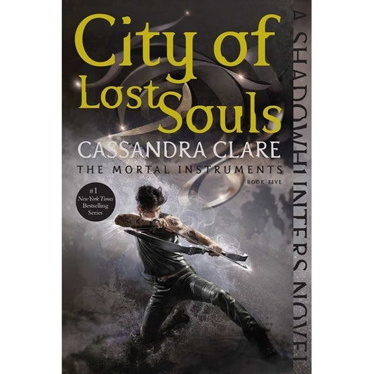 City of Lost Souls (The Mortal Instruments 5) [Clare, Cassandra]