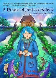 A House of Perfect Safety [Mohlere, Virginia M]