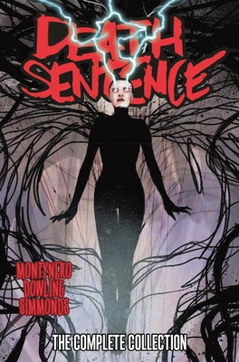 Death Sentence: The Complete Collection by Nero, Monty
