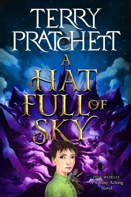 A Hat Full of Sky: A Novel of Discworld by Pratchett, Terry