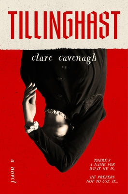 Tillinghast by Cavenagh, Clare