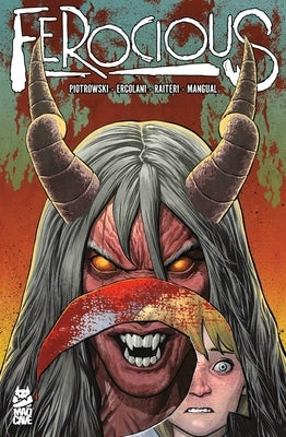 Ferocious by Piotrowski, Luke