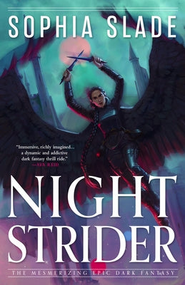Nightstrider by Slade, Sophia