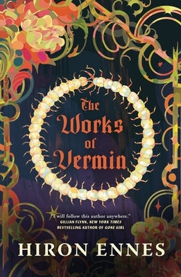 The Works of Vermin by Ennes, Hiron
