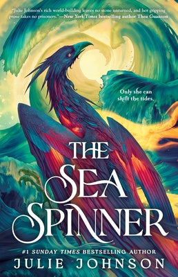 The Sea Spinner by Johnson, Julie