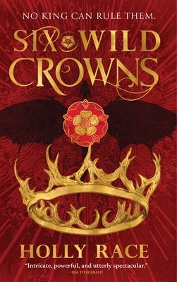 Six Wild Crowns by Race, Holly