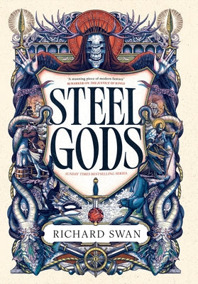 Steel Gods by Swan, Richard