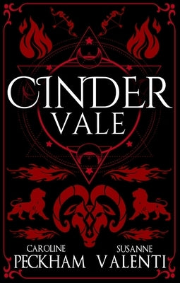 Cinder Vale (Book 3 in the Sins of the Zodiac Series) by Peckham, Caroline