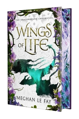 Wings of Life: Deluxe Limited Edition by Le Fay, Meghan