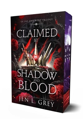 Claimed by Shadow and Blood by Grey, Jen L.