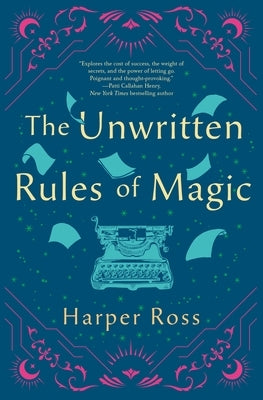 The Unwritten Rules of Magic by Ross, Harper