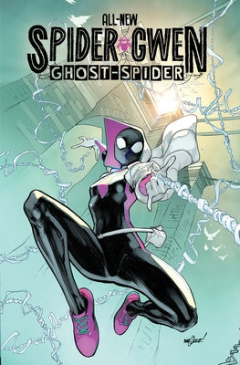 All New Spider-Gwen: The Ghost-Spider by Phillips, Stephanie