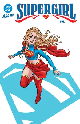 Supergirl Vol. 1: Misadventures in Midvale by Campbell, Sophie