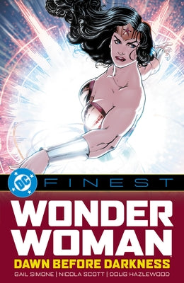 DC Finest: Wonder Woman: Dawn Before Darkness by Simone, Gail