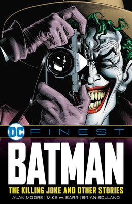 DC Finest: Batman: The Killing Joke and Other Stories by Moore, Alan