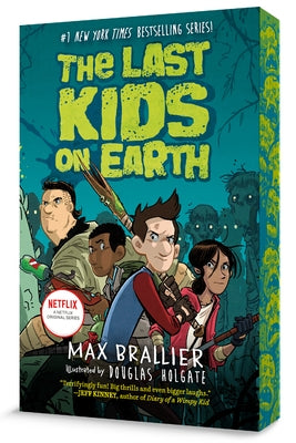 The Last Kids on Earth by Brallier, Max
