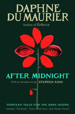After Midnight: Thirteen Tales for the Dark Hours by Du Maurier, Daphne