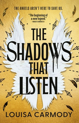 The Shadows That Listen by Carmody, Louisa