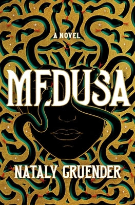Medusa by Gruender, Nataly