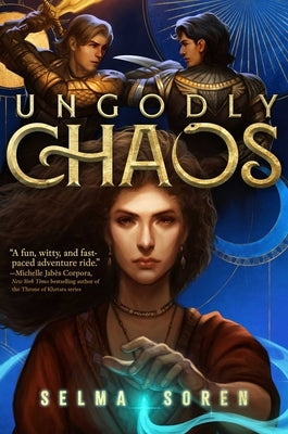 Ungodly Chaos by Soren, Selma