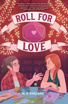 Roll for Love by England, M. K.