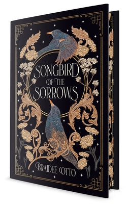 Songbird of the Sorrows by Otto, Braidee