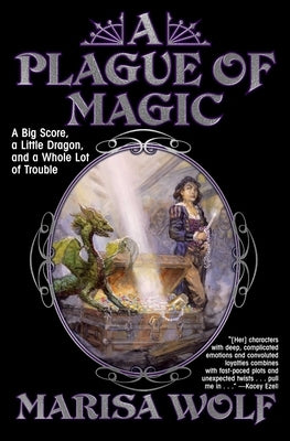A Plague of Magic by Wolf, Marisa