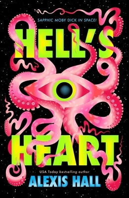 Hell's Heart by Hall, Alexis
