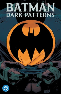 Batman: Dark Patterns by Watters, Dan