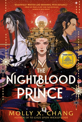 The Nightblood Prince by Chang, Molly X.