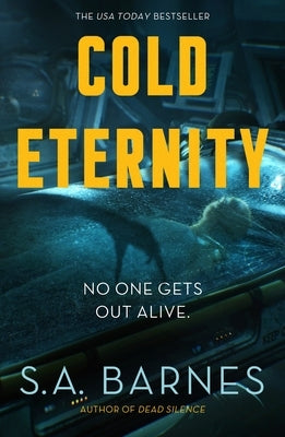 Cold Eternity by Barnes, S. a.