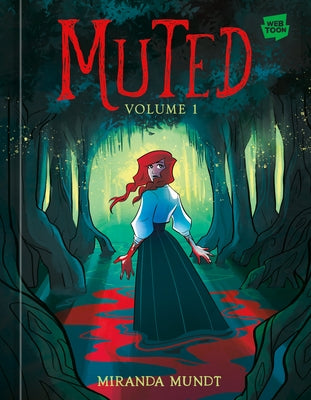 Muted: Volume 1 by Mundt, Miranda