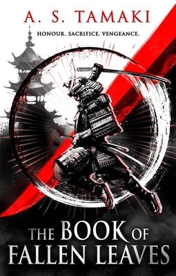 The Book of Fallen Leaves by Tamaki, A. S.