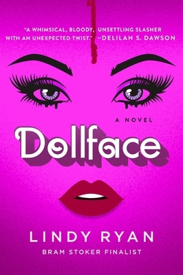 Dollface by Ryan, Lindy