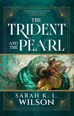 The Trident and the Pearl by Wilson, Sarah K. L.